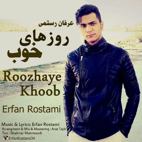 Erfan-Rostami-Roozhaye-Khob